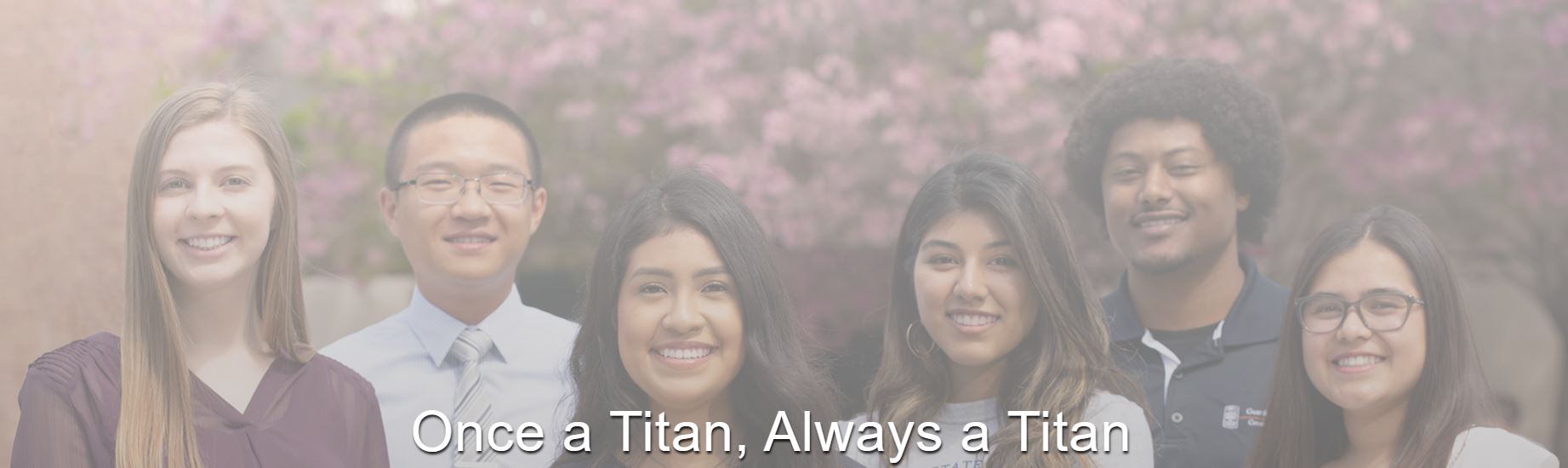 Six students photograped with text that reads "once a titan always a titan"